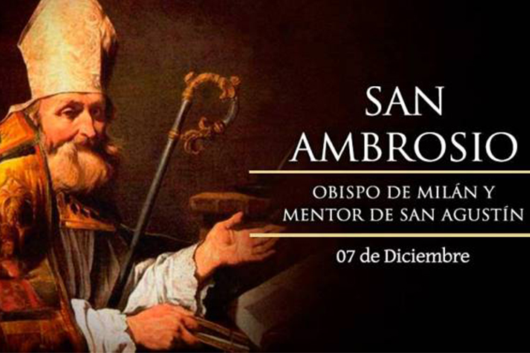 San Ambrosio, Doctor de la Iglesia y mentor de San Agustín