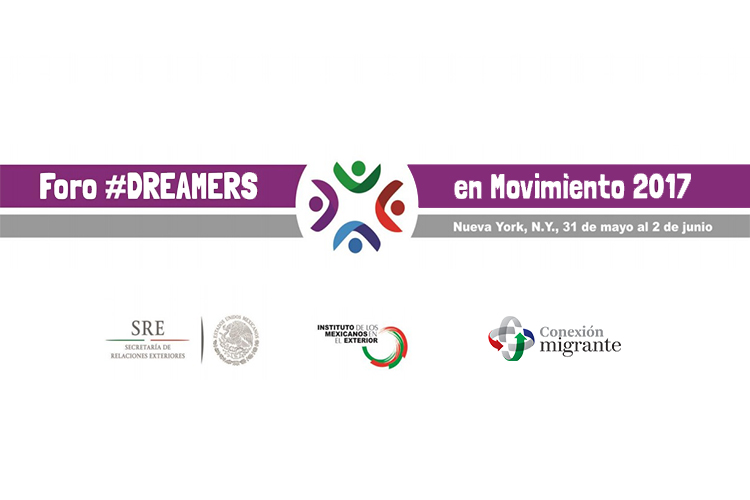 Convocatoria Foro Dreamers en Movimiento 2017