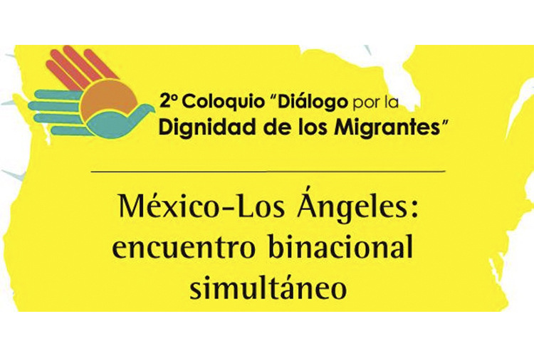 ¡Paisano! Participa en el coloquio 'Diálogo por la dignidad de los migrantes'