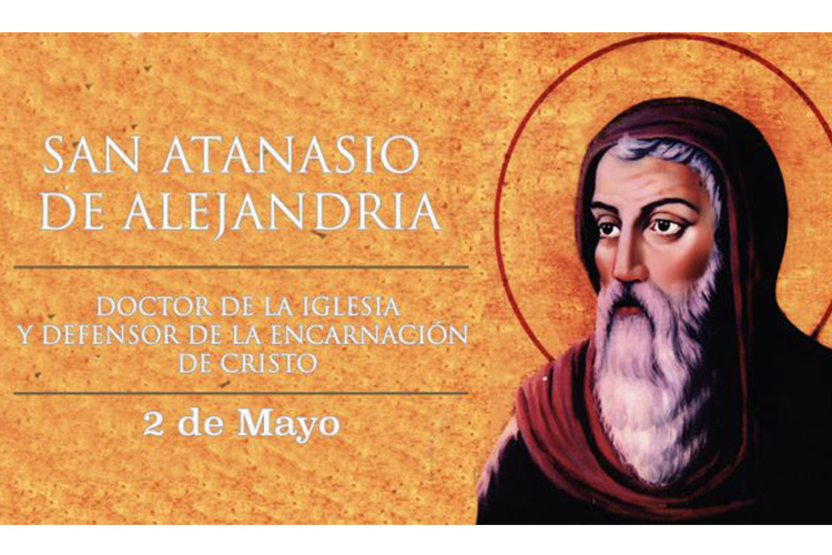 Hoy celebramos a San Atanasio, doctor de la Iglesia y defensor de la encarnación de Cristo