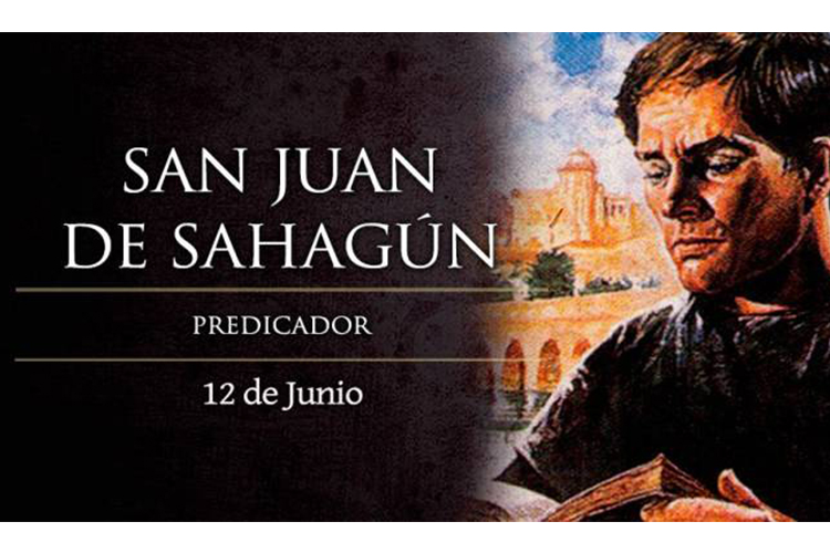 San Juan de Sahagún, predicador agustino