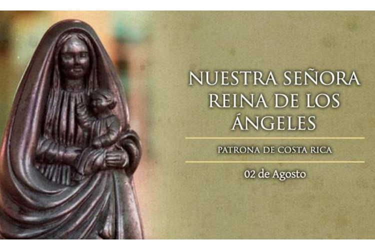 Nuestra Señora de los Ángeles, Patrona de Costa Rica