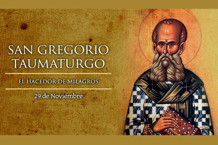 Hoy es la fiesta de San Gregorio, Taumaturgo
