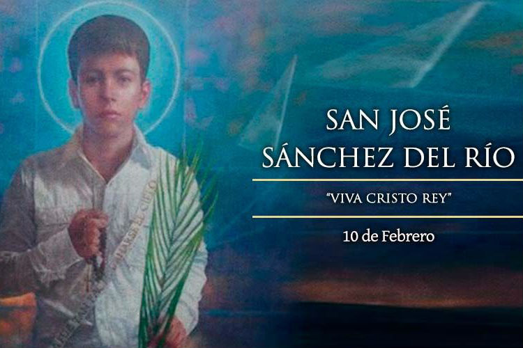 Hoy es la fiesta de San José Sánchez del Río