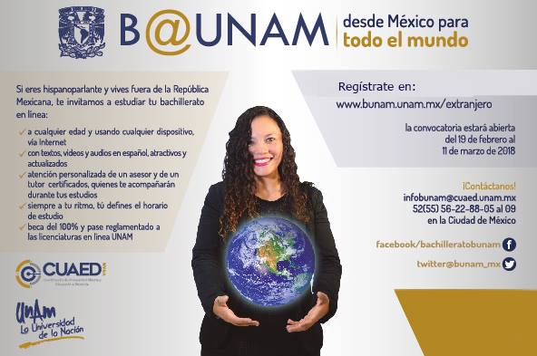 La Universidad Nacional Autónoma de México te invita a estudiar el bachillerato a distancia a través de su programa B@UNAM en su ciclo 2018-2019.