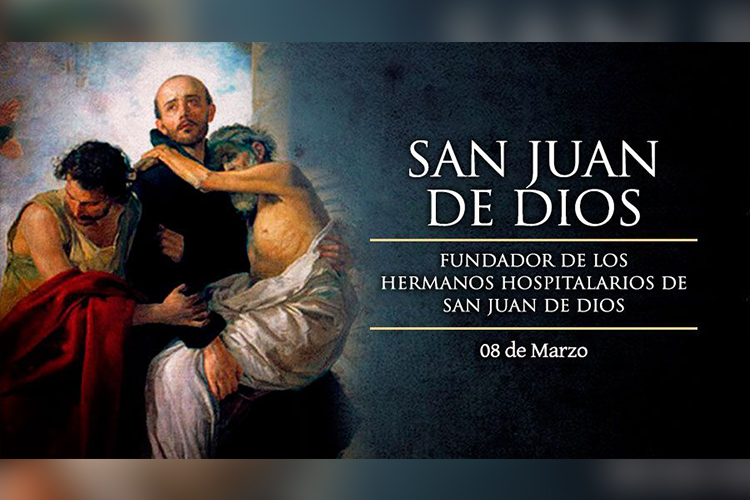 Hoy la Iglesia Católica celebra la Fiesta de San Juan de Dios, Fundador de la Comunidad de Hermanos Hospitalarios. El Santo nació y falleció un 8 de marzo.