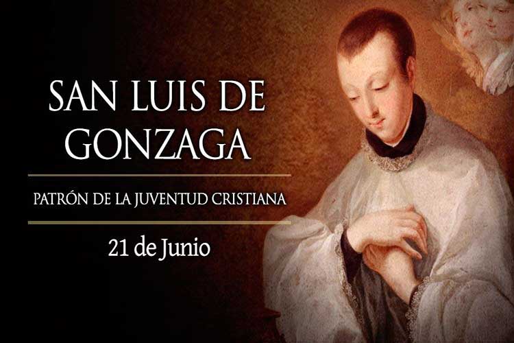 Hoy es fiesta de San Luis Gonzaga, patrono de la juventud cristiana