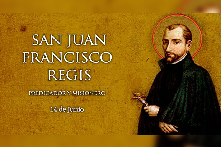 San Juan Francisco Régis fue un sacerdote misionero de la Compañía de Jesús, patrono de dicha orden en Francia.