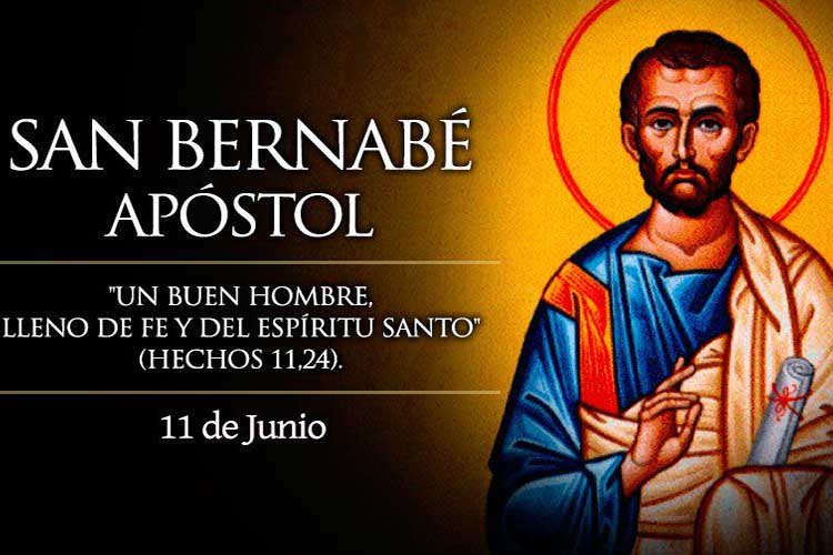 celebramos a San Bernabé, el Apóstol “que anima y entusiasma”
