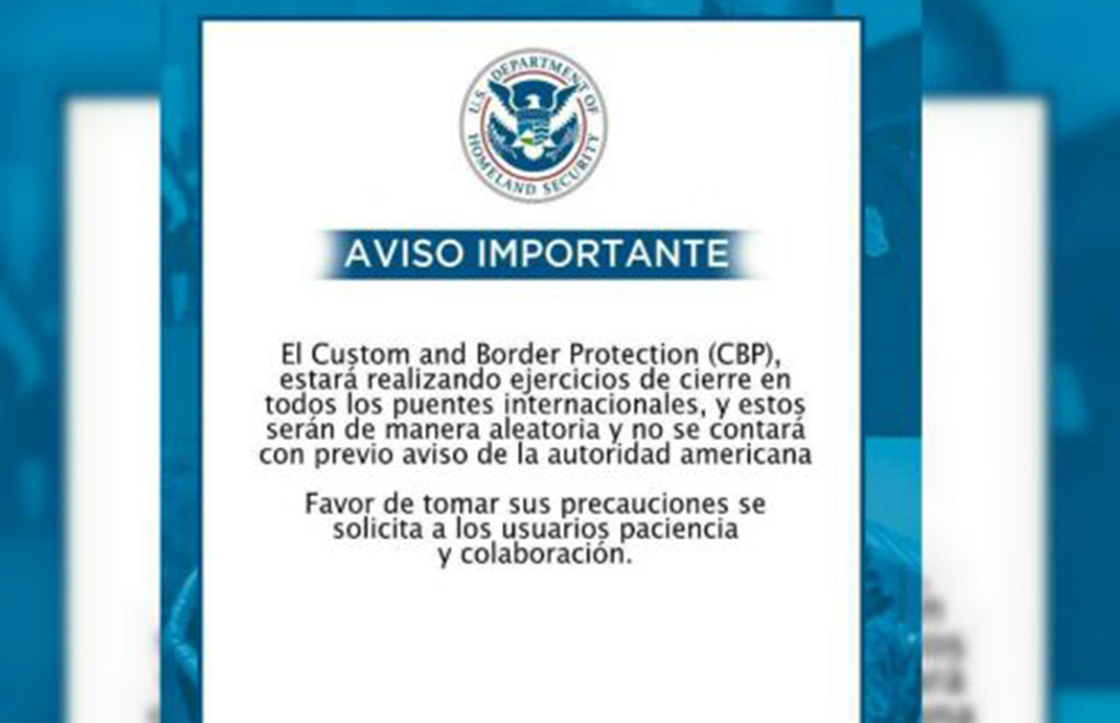 Un post escrito en español circulando en redes sociales acerca de ejercios de cierre de puente internacionales es completamente falso y no proviene de CBP