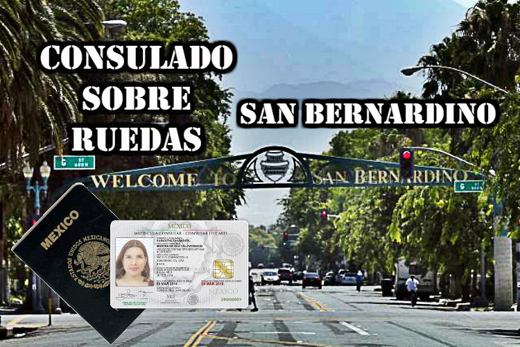 Este mes, el Consulado General de México en San Bernardino visitará Perris, Indio, Fontana y Coachella