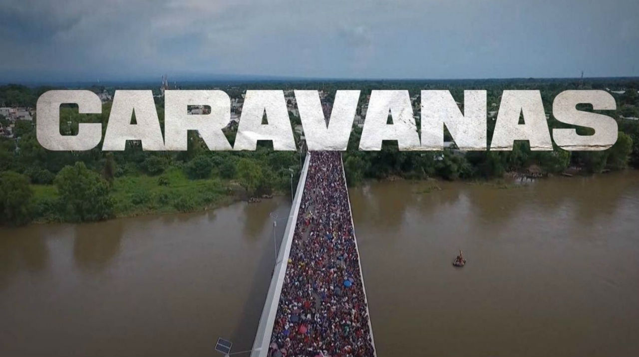 Caravanas un documental que muestra la vida de los migrantes para llegar a Estados Unidos