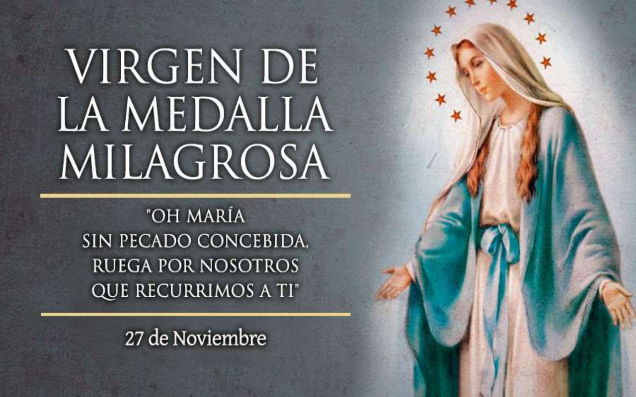 Hoy es la fiesta de la Virgen de la Medalla Milagrosa
