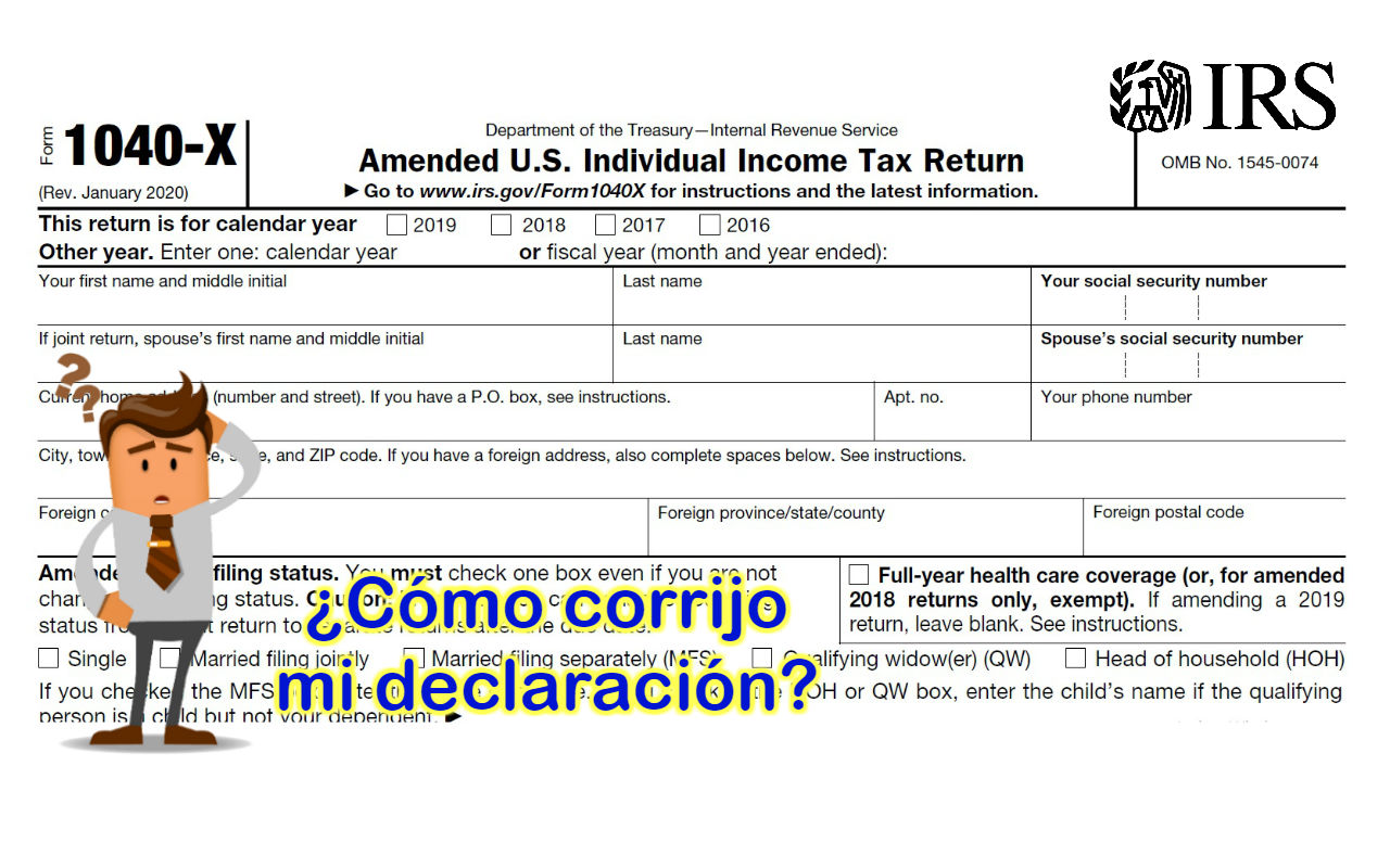 como corregir una declaración de impuestos IRS