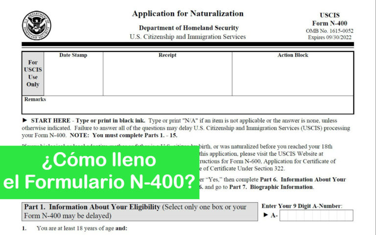 ¿Cómo Lleno El Formulario N-400 Para Convertirme En Ciudadano ...