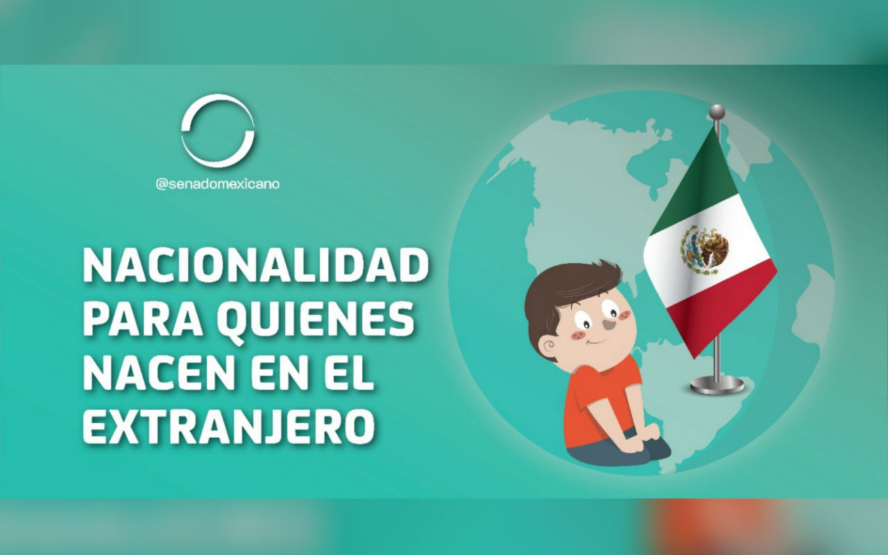 Senado garantiza nacionalidad para mexicanos nacidos en USA