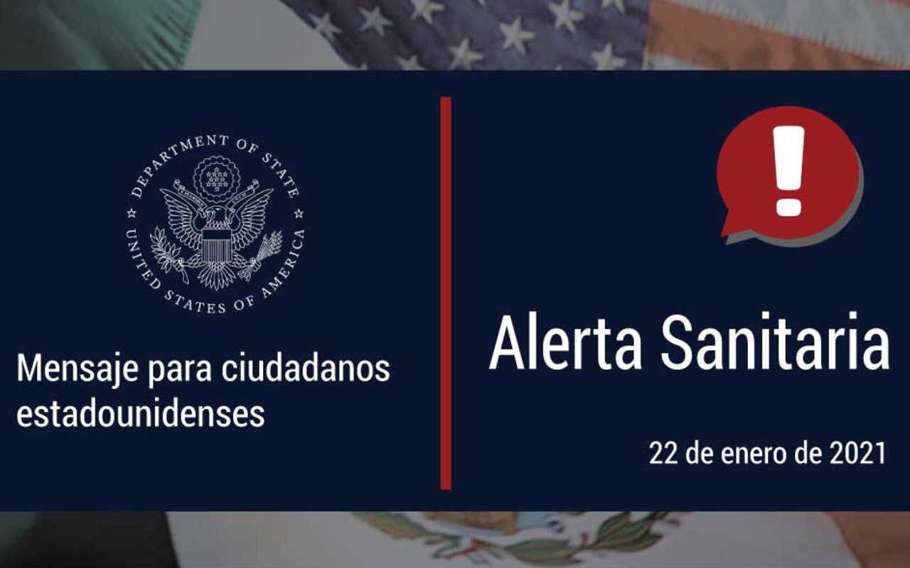 Embajada de EEUU lanza alerta sanitaria por aumento de Covid-19 en México