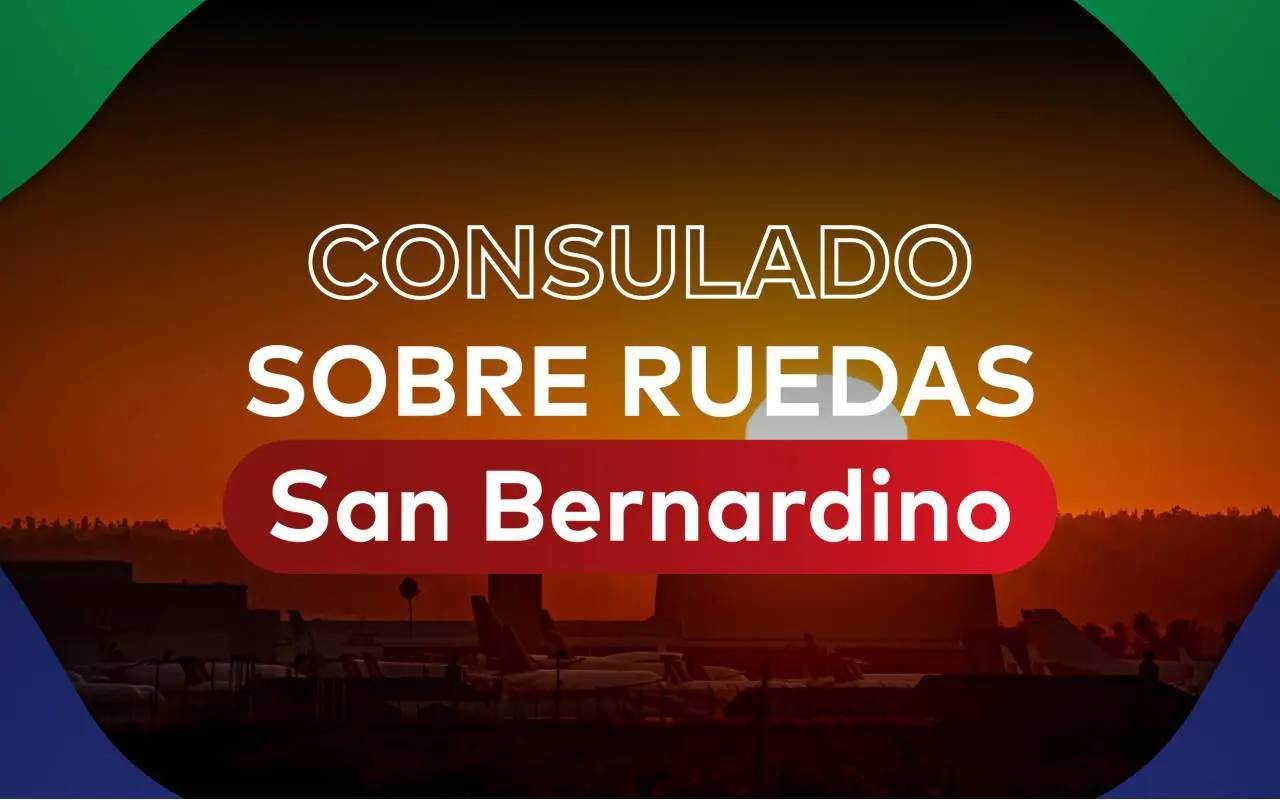 No olvides que para asistir al consulado mexicano sobre ruedas de San Bernardino debes agendar una cita en MiConsulado