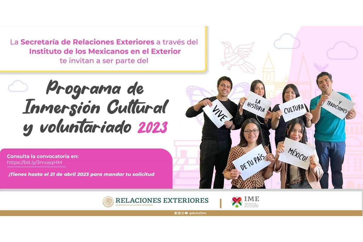 ¡Participa en el Programa de Inmersión Cultural y Voluntariado 2023! | Foto: Instituto de los Mexicanos en el Exterior SRE.