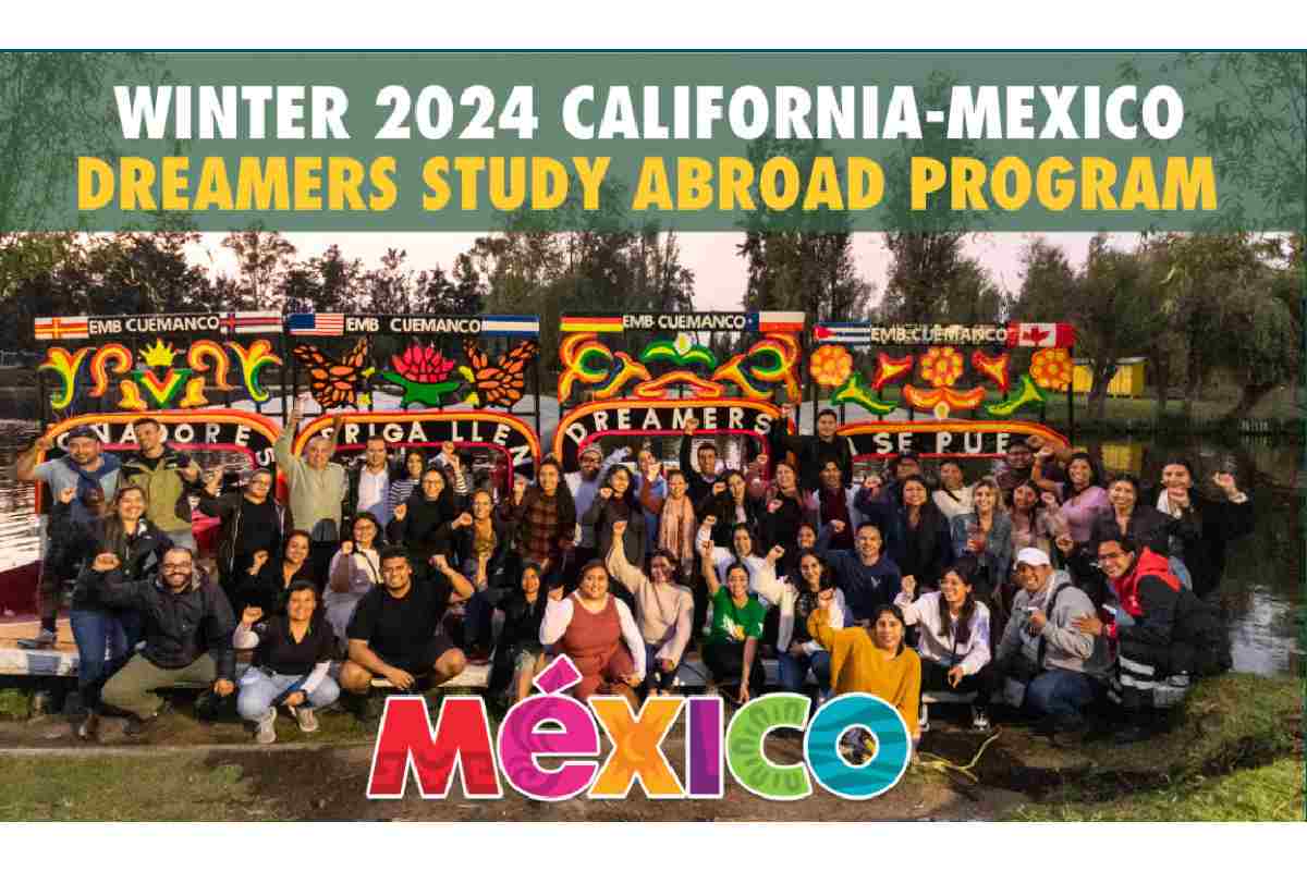 ¡Ya se abrió la convocatoria para el Dreamers Study Abroad Program! | Foto: California-México Dreamers Study Abroad Program.