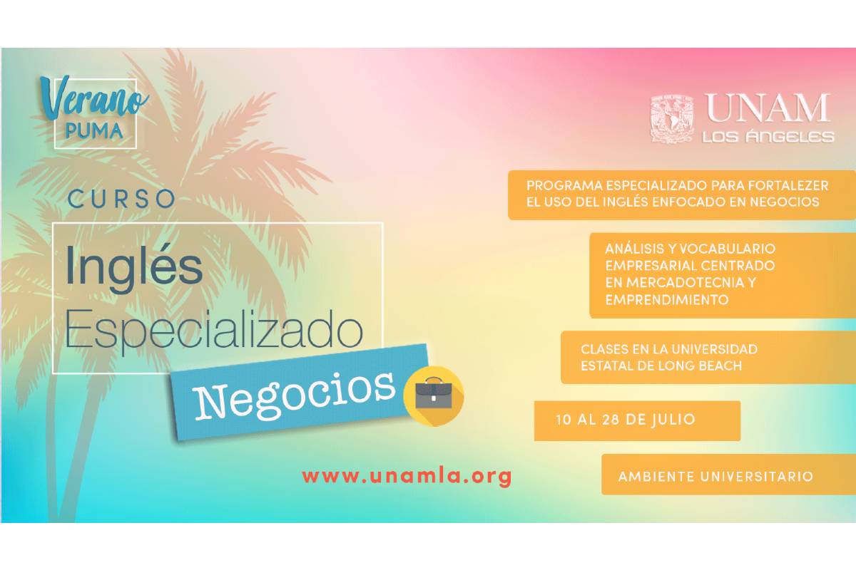 Estudia inglés especializado en negocios con la UNAM Los Ángeles. | Foto: UNAM Los Ángeles.